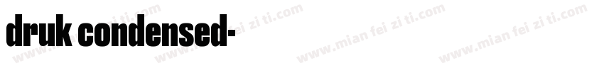 druk condensed字体转换